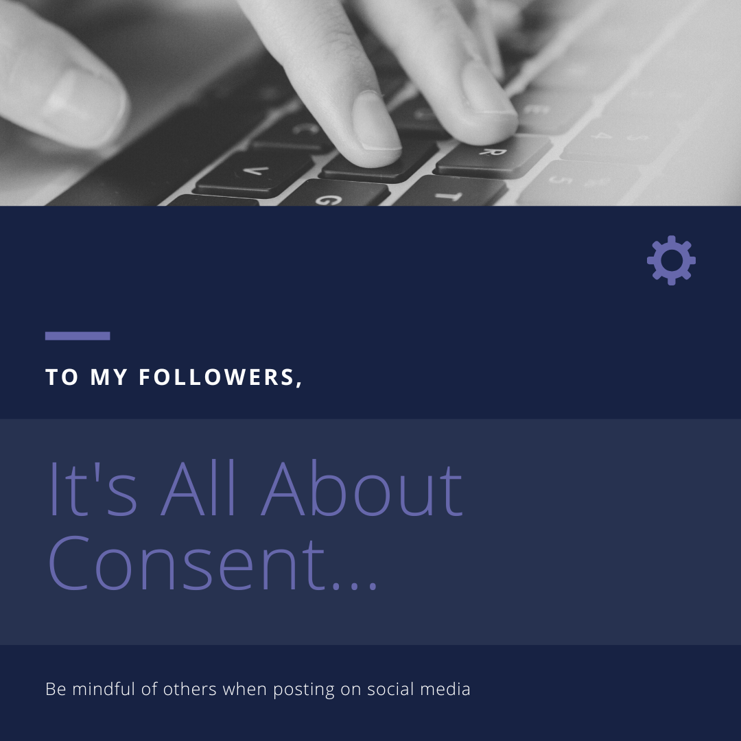 It’s All About Consent …